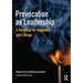 Provocation as Leadership: A Roadmap for Adaptation and Change