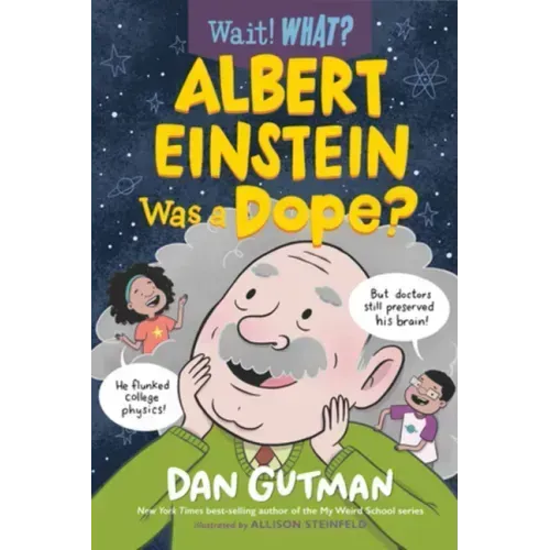 Albert Einstein Was a Dope?
