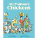 Mr. Watson's Chickens