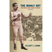 The Manly Art: Bare-Knuckle Prize Fighting in America