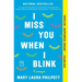 I Miss You When I Blink: Essays