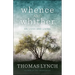 Whence and Whither: On Lives and Living