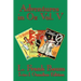 Adventures in Oz Vol. V: The Tin Woodman of Oz, the Magic of Oz, Glinda of Oz