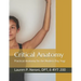 Critical Anatomy: Practical Anatomy for the Modern Day Yogi