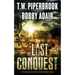 The Last Conquest: A Dystopian Society in a Post Apocalyptic World