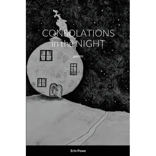 Consolations in the Night
