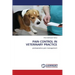 Pain Control in Veterinary Practice