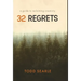 32 Regrets: A Guide to Reclaiming Creativity