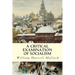 A Critical Examination of Socialism