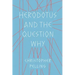 Herodotus and the Question Why