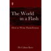 The World in a Flash: How to Write Flash-Fiction