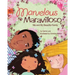 Marvelous Maravilloso: Me and My Beautiful Family