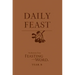 Daily Feast: Meditations from Feasting on the Word, Year B