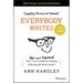 Everybody Writes: Your New and Improved Go-To Guide to Creating Ridiculously Good Content