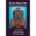 On the Wings of Isis: Reclaiming the Sovereignty of Auset