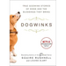 Dogwinks: True Godwink Stories of Dogs and the Blessings They Bring