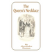 The Queen's Necklace