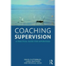 Coaching Supervision: A Practical Guide for Supervisees