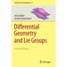 Differential Geometry and Lie Groups: A Second Course