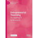 Entrepreneurial Theorizing: An Approach to Research