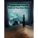 Paranormal Portal: Enter at Your Own Risk