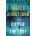 City of the Lost: A Rockton Novel