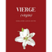 Vierge: (virgin)
