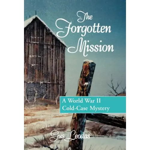 The Forgotten Mission