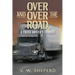 Over and Over the Road, A Truck Driver's Stories