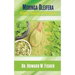 Moringa Oleifera: Myth, Magic or Miracle
