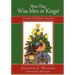 Were They Wise Men or Kings?: The Book of Christmas Questions