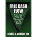 Free Cash Flow: A Two-Hour Primer For Management and the Board