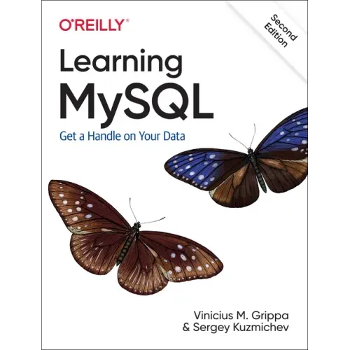 Learning MySQL: Get a Handle on Your Data