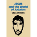 Jesus and the World of Judaism