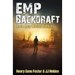 EMP Backdraft (Dark New World, Book 4) - An EMP Survival Story