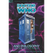 Doctor Who and Philosophy: Bigger on the Inside