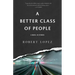 A Better Class of People