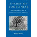 Shades of Loneliness: Pathologies of a Technological Society