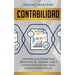 Contabilidad: Contabilidad financiera, principios de contabilidad y administración contable. Version simplificada
