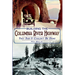Building the Columbia River Highway: They Said It Couldn't Be Done