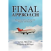 Final Approach - Northwest Airlines Flight 650, Tragedy and Triumph