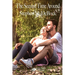 The Second Time Around: When Love is Lovelier