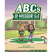 ABCs of Missouri S&t: An Alphabet Book for Missouri University of Science and Technology
