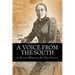 A Voice From The South