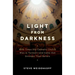 Light from Darkness: Nine Time