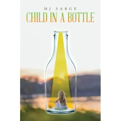 Child in a Bottle