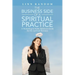 The Business Side of a Spiritual Practice: A Marketing & Public Relations Guide for the Spiritual Business