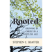 Rooted: Growing in Christ in a Rootless Age