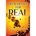 Deliverance For Real