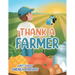 Thank a Farmer